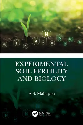 Fertilidad y biología experimentales del suelo - Experimental Soil Fertility and Biology