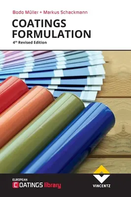 Formulación de Recubrimientos: 4ª Edición Revisada - Coatings Formulation: 4th Revised Edition