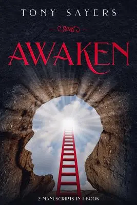 Despierta: **2 Manuscritos en 1 Libro** - Awaken: **2 Manuscripts in 1 Book**