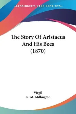 La historia de Aristeo y sus abejas (1870) - The Story Of Aristaeus And His Bees (1870)