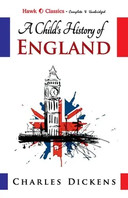 Historia infantil de Inglaterra - A Child's History of England