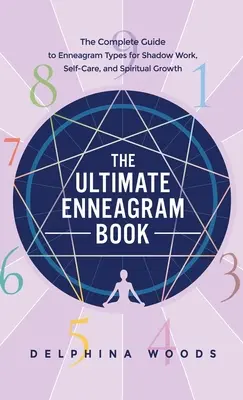 El libro definitivo del Eneagrama - The Ultimate Enneagram Book
