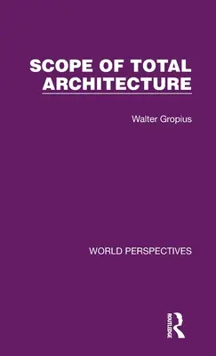 Alcance de la Arquitectura Total - Scope of Total Architecture