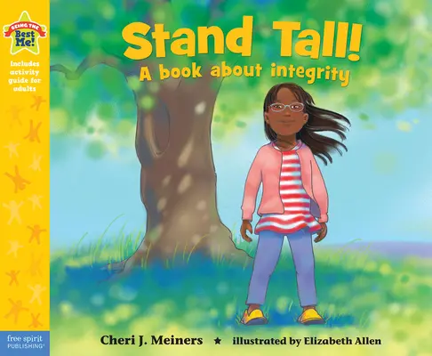 Levántate Un Libro Sobre La Autoconfianza Y La Autoestima - Stand Tall!: A Book about Integrity