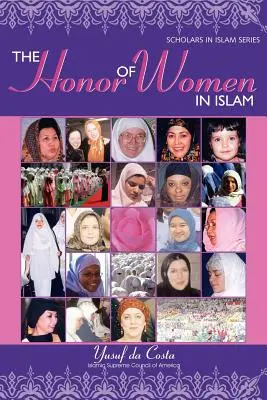 El honor de la mujer en el Islam - The Honor of Women in Islam