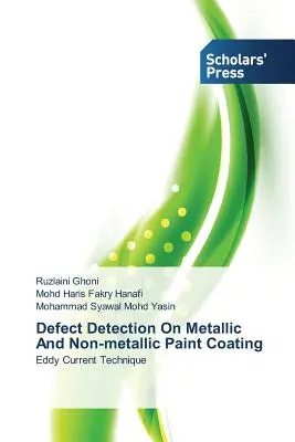 Detección de defectos en revestimientos de pintura metálicos y no metálicos - Defect Detection on Metallic and Non-Metallic Paint Coating