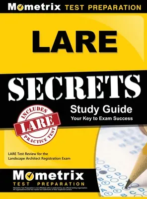 Secretos LARE: LARE Test Review for the Landscape Architect Registration Exam (en inglés) - LARE Secrets: LARE Test Review for the Landscape Architect Registration Exam