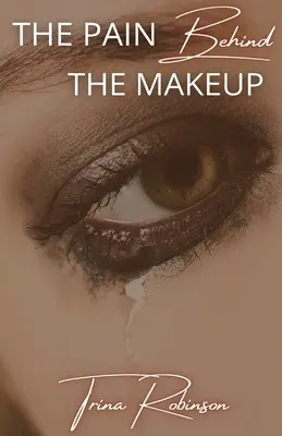 El dolor tras el maquillaje - The Pain Behind The Makeup