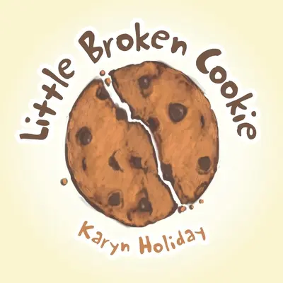 La pequeña galleta rota - Little Broken Cookie