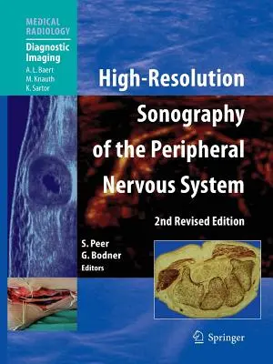 Sonografía de alta resolución del sistema nervioso periférico - High-Resolution Sonography of the Peripheral Nervous System