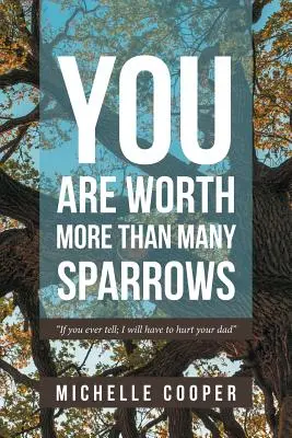 Vales más que muchos gorriones - You are Worth More Than Many Sparrows