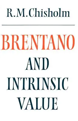 Brentano y el valor intrínseco - Brentano and Intrinsic Value