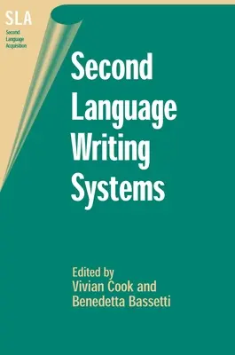 Sistemas de escritura de una segunda lengua - Second Language Writing Systems