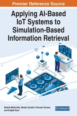 Aplicación de sistemas IoT basados en IA a la recuperación de información basada en simulación - Applying AI-Based IoT Systems to Simulation-Based Information Retrieval