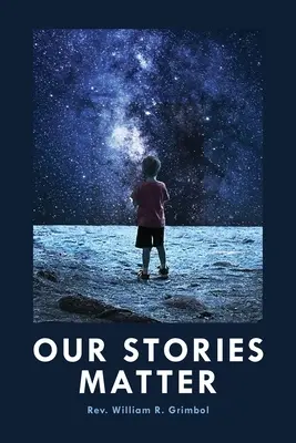 Nuestras historias importan - Our Stories Matter