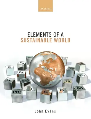 Elementos de un mundo sostenible - Elements of a Sustainable World