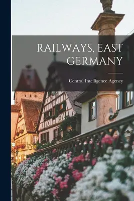 Ferrocarriles, Alemania Oriental - Railways, East Germany