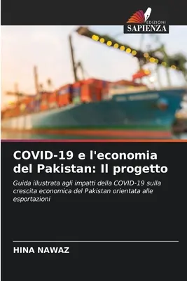 COVID-19 y la economía de Pakistán: Il progetto - COVID-19 e l'economia del Pakistan: Il progetto