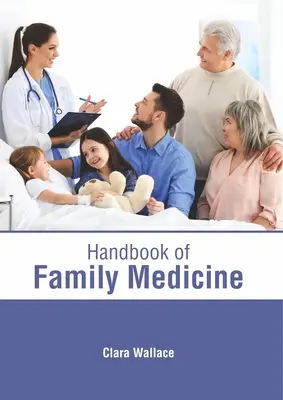 Manual de medicina de familia - Handbook of Family Medicine
