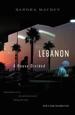 Líbano: Una casa dividida - Lebanon: A House Divided