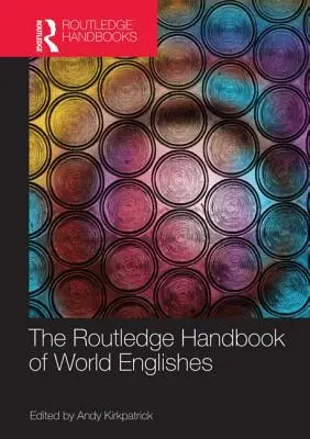 Manual Routledge de las lenguas del mundo - The Routledge Handbook of World Englishes