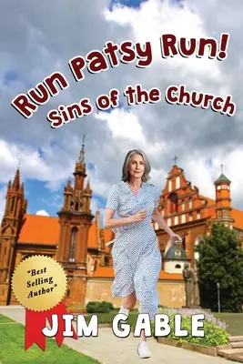 Corre, Patsy, corre Pecados de la Iglesia - Run Patsy Run! Sins of the Church