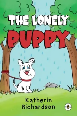 El cachorro solitario - The Lonely Puppy