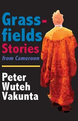 Historias de los prados de Camerún - Grassfields Stories from Cameroon