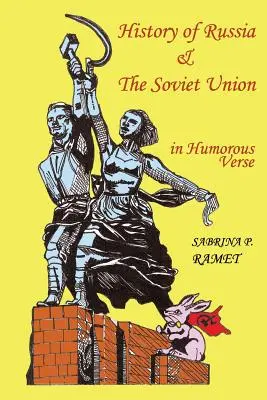 HISTORIA DE RUSIA Y LA UNIÓN SOVIÉTICA en verso humorístico - HISTORY OF RUSSIA AND THE SOVIET UNION in Humorous Verse