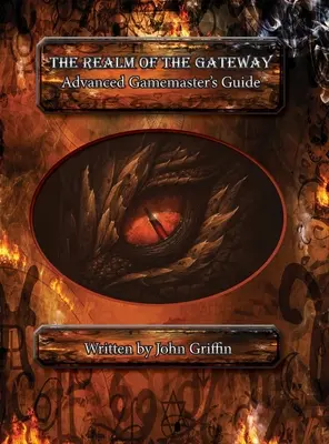 El reino de la Puerta: Guía avanzada para Gamemaster - The Realm of the Gateway: Advanced Gamemaster Guide