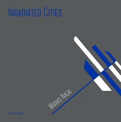 Ciudades irradiadas - Irradiated Cities