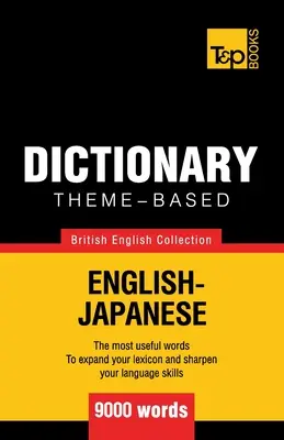 Diccionario temático inglés británico-japonés - 9000 palabras - Theme-based dictionary British English-Japanese - 9000 words