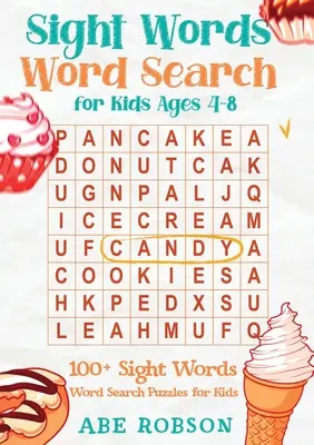 Sopa de letras para niños de 4 a 8 años: 100+ sopas de letras para niños (serie de libros de sopas de letras) - Sight Words Word Search for Kids Ages 4-8: 100+ Sight Words Word Search Puzzles for Kids (The Ultimate Word Search Puzzle Book Series)