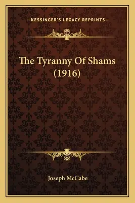 La tiranía de Shams (1916) - The Tyranny Of Shams (1916)