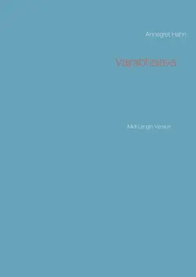 Vajrabhaiava: Versión intermedia - Vajrabhaiava: Midl-Length Version
