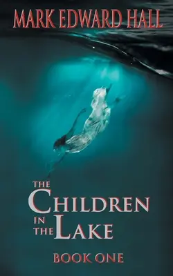Los niños del lago - The Children in the Lake
