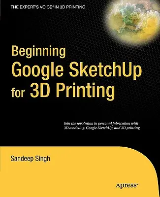 Iniciación a Google SketchUp para la impresión 3D - Beginning Google SketchUp for 3D Printing