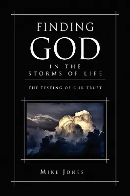 Encontrar a Dios en las tormentas de la vida - Finding God in the Storms of Life