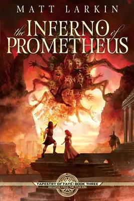 El infierno de Prometeo - The Inferno of Prometheus