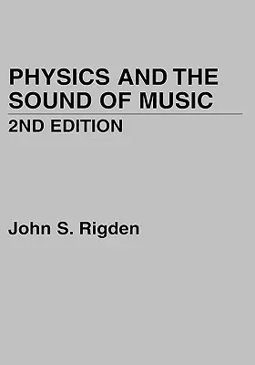 La física y el sonido de la música - Physics and the Sound of Music