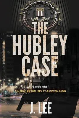 El caso Hubley - The Hubley Case