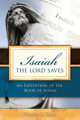 Isaías: El Señor salva - Isaiah--The Lord Saves