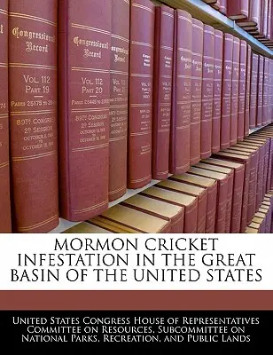 Infestación de grillos mormones en la Gran Cuenca de Estados Unidos - Mormon Cricket Infestation in the Great Basin of the United States