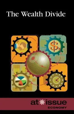 La brecha de la riqueza - The Wealth Divide