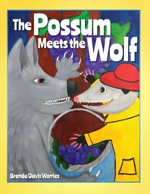 La zarigüeya se encuentra con el lobo - The Possum Meets the Wolf