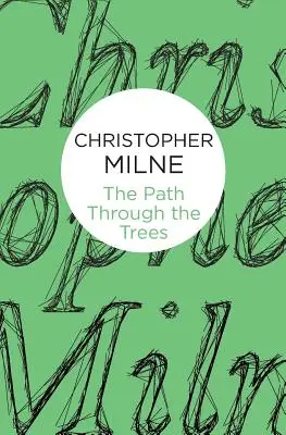 El camino entre los árboles - The Path Through the Trees