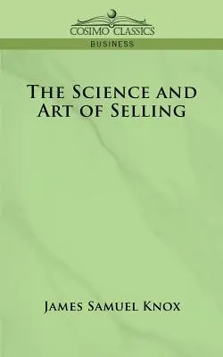 La ciencia y el arte de vender - The Science and Art of Selling