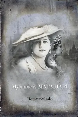 Mi nombre es Mata Hari - My Name Is Mata Hari