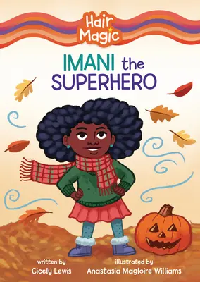 Imani, la superheroína - Imani the Superhero