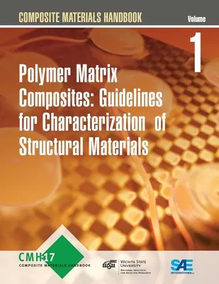 Manual de materiales compuestos Volumen 1 - Revisión G - Composite Materials Handbook Volume 1 - Revision G